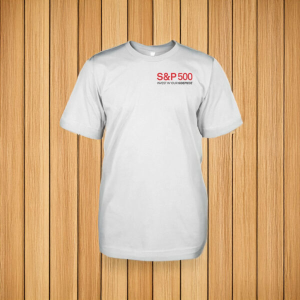 Sidepiece S&P 500 Invest In Your Sidepiece Shirt